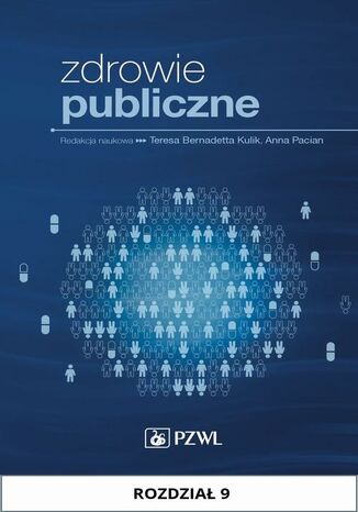 Zdrowie publiczne. Rozdział 9