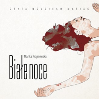 Biae noce Marika Krajniewska - okadka audiobooka MP3