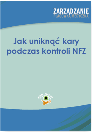 Jak unikn kary podczas kontroli NFZ Anna Przygocka - okadka audiobooka MP3