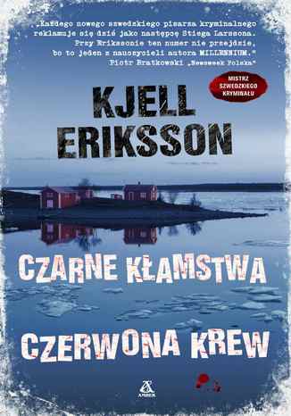 Czarne kłamstwa, czerwona krew