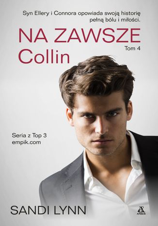 Na Zawsze. Tom 4 Collin