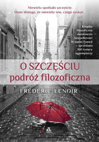 O szczęściu. Podróż filozoficzna