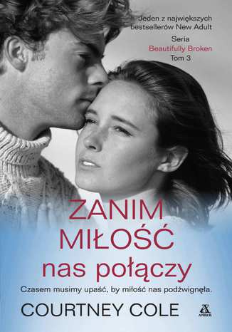 Zanim miłość nas połączy
