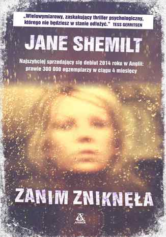 Zanim zniknęła
