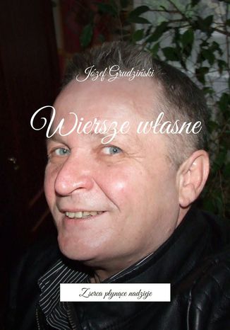 Wiersze wasne Jzef Grudziski - okadka audiobooka MP3