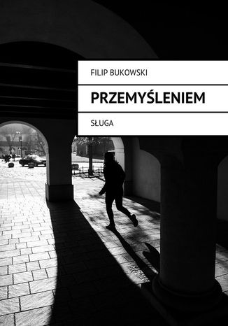 Przemyleniem Filip Bukowski - okadka ebooka