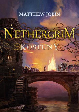 Nethergrim 2 Kostuny Matthew Jobin - okadka ebooka