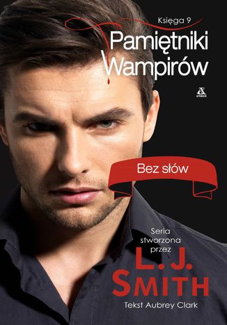 Pamiętniki wampirów 9. Bez słów
