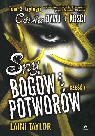 Sny bogów i potworów. Tom 1