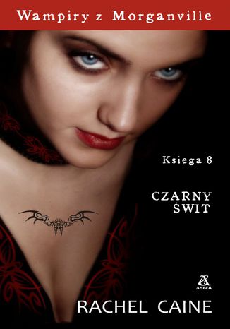 Wampiry z Morganville. Księga 8 Czarny świt