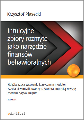 Intuicyjne zbiory rozmyte jako narzdzie finansw behawioralnych Krzysztof Piasecki - okadka audiobooka MP3
