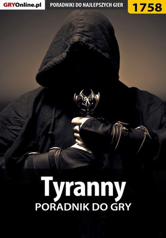 Tyranny - poradnik do gry ukasz 