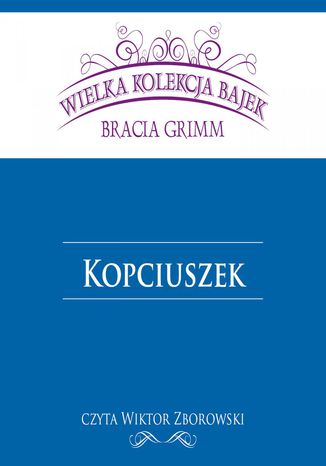 Kopciuszek (Wielka Kolekcja Bajek) Bracia Grimm - okadka ebooka