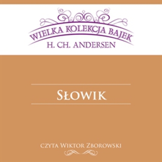 Sowik (Wielka Kolekcja Bajek) Hans Christian Andersen - okadka audiobooka MP3