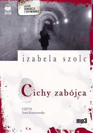 Cichy zabójca Izabela Szolc - okładka książki