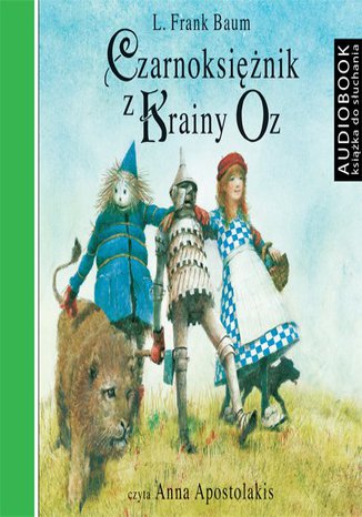 Czarnoksiężnik z Krainy Oz Lyman Frank Baum - okładka audiobooka MP3