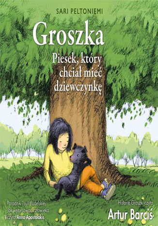 Okładka książki/ebooka Groszka. Piesek, który chciał mieć dziewczynkę