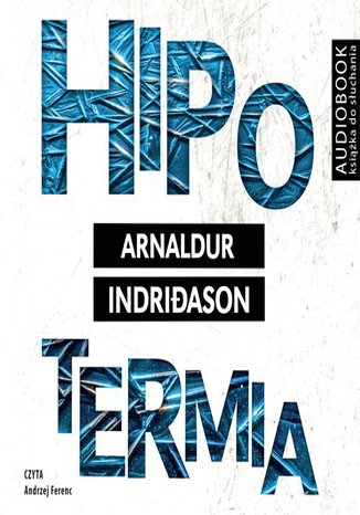 Hipotermia Arnaldur Indridason - okadka audiobooks CD