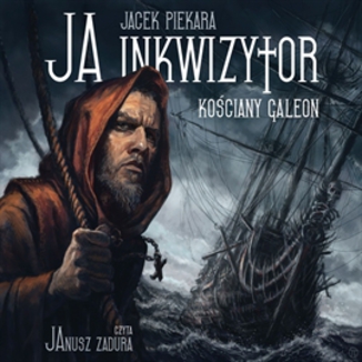 Ja, inkwizytor. Kociany galeon Jacek Piekara - okadka audiobooka MP3