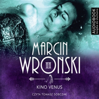 Kino Venus Marcin Wroski - okadka audiobooka MP3