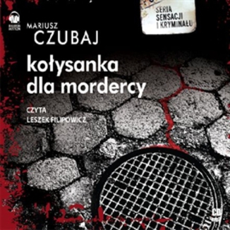 Koysanka dla mordercy Mariusz Czubaj - okadka audiobooka MP3