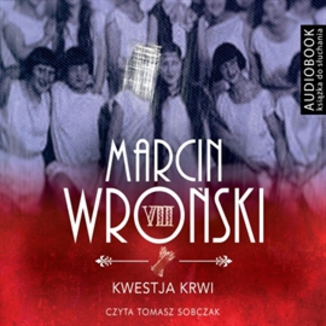 Kwestja krwi Marcin Wroski - okadka audiobooka MP3