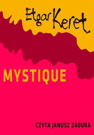 Mystique Etgar Keret - okadka ebooka