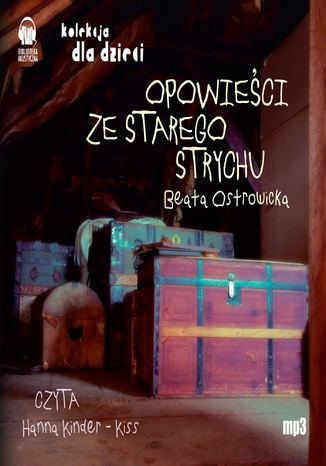Opowieści ze starego strychu