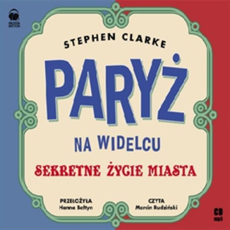 Pary na widelcu Stephen Clarke - okadka audiobooka MP3