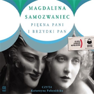 Pikna pani i brzydki pan Magdalena Samozwaniec - okadka audiobooka MP3
