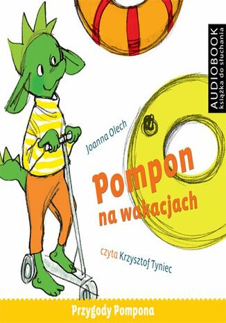 Pompon na wakacjach Joanna Olech - okadka audiobooks CD