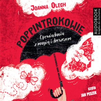 Poppintrokowie. Opowiadania z magi i dreszczykiem Joanna Olech - okadka audiobooka MP3