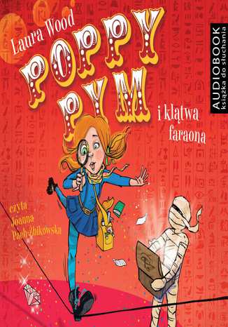 Poppy Pym i klątwa faraona