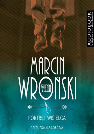 Portret wisielca Marcin Wroski - okadka audiobooks CD