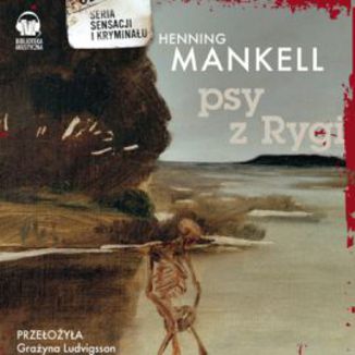 Psy z Rygi Henning Mankell - okadka audiobooka MP3