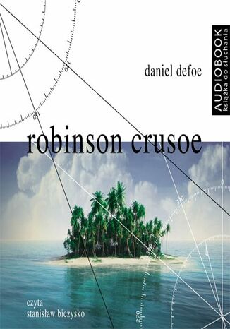 Robinson Crusoe Daniel Defoe - okadka audiobooks CD