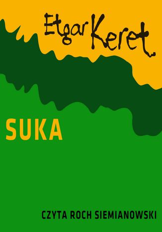 Suka Etgar Keret - okadka audiobooks CD