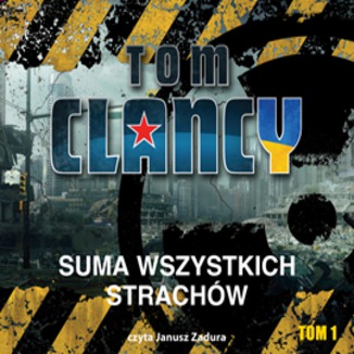Suma wszystkich strachw, tom I Tom Clancy - okadka audiobooka MP3