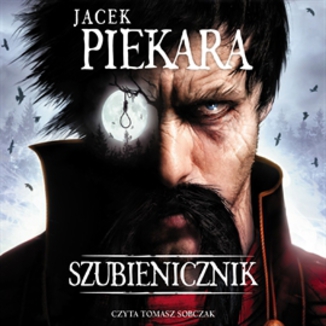 Szubienicznik Jacek Piekara - okadka audiobooka MP3