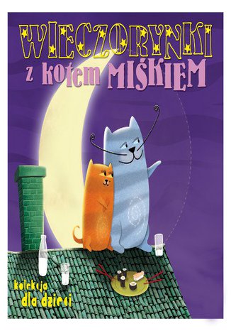 Wieczorynki z Kotem Miśkiem