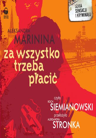 Za wszystko trzeba płacić