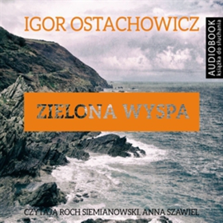 Zielona wyspa Igor Ostachowicz - okadka audiobooka MP3