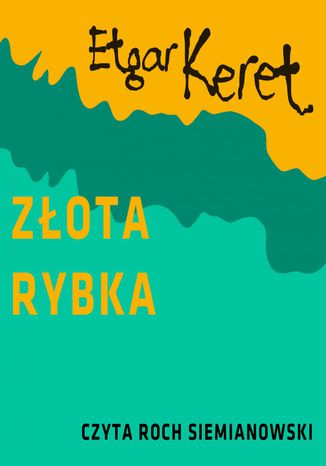 Zota rybka Etgar Keret - okadka audiobooka MP3