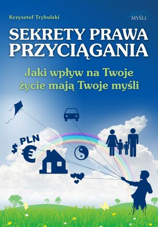 Sekrety prawa przycigania Krzysztof Trybulski - okadka ebooka