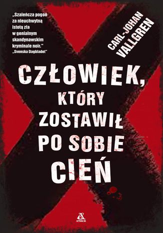 Człowiek, który zostawił po sobie cień