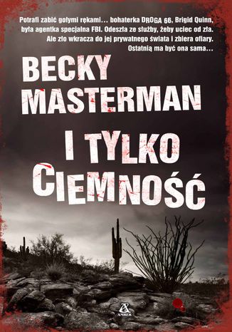 I tylko ciemno Becky Masterman - okadka audiobooka MP3