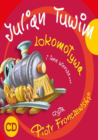 Lokomotywa i inne wiersze