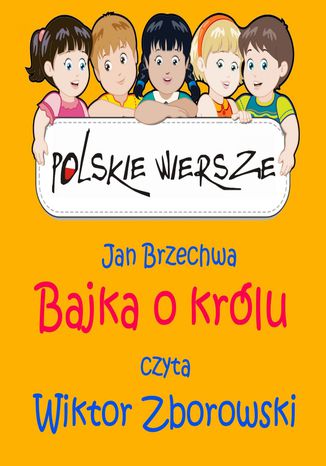 Polskie wiersze - Bajka o krlu Jan Brzechwa - okadka ebooka