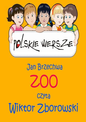 Polskie wiersze - ZOO Jan Brzechwa - okadka ebooka