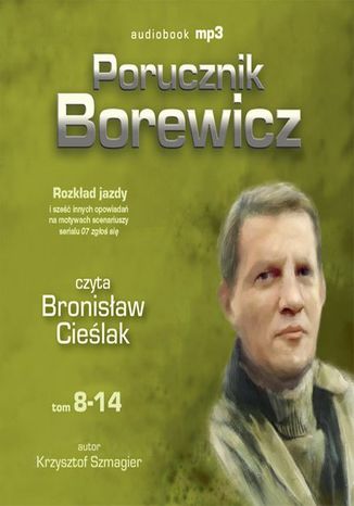 Porucznik Borewicz - Rozkad jazdy i inne nowele kryminalne (Tom 8-14) Krzysztof Szmagier - okadka ebooka